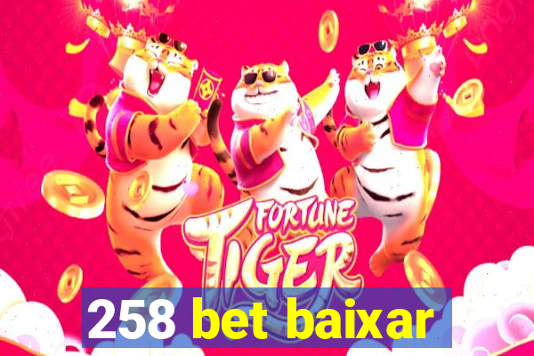 258 bet baixar